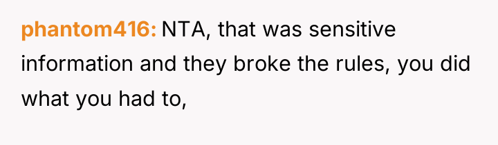 phantom416 NTA, that was sensitive information and they broke the...