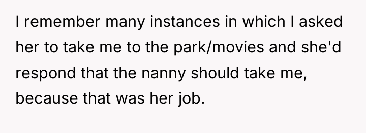 I remember many instances in which I asked her to...