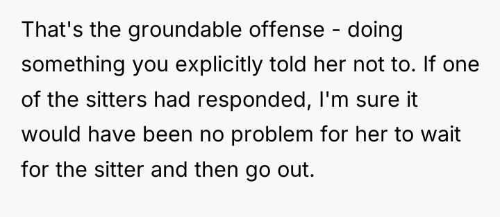 That's the groundable offense - doing something you explicitly told...