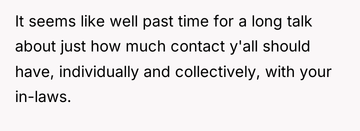 It seems like well past time for a long talk...