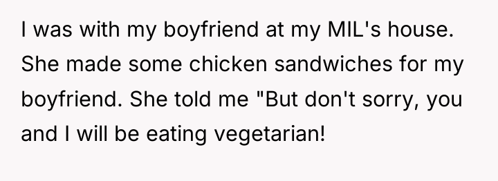 I was with my boyfriend at my MIL's house. She...