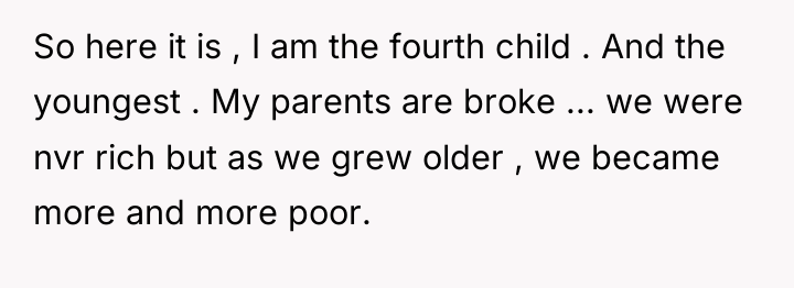 So here it is , I am the fourth child...
