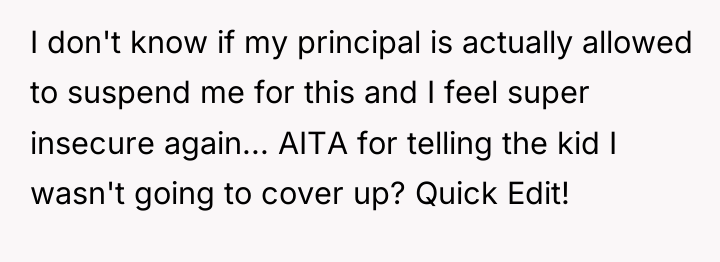 I don't know if my principal is actually allowed to...