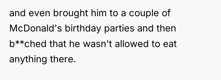 and even brought him to a couple of McDonald's birthday...