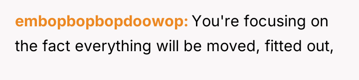 embopbopbopdoowop You're focusing on the fact everything will be moved,...