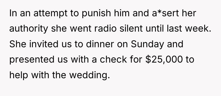 In an attempt to punish him and a*sert her authority...