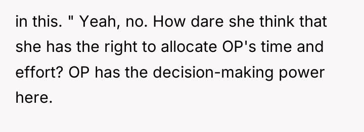 in this. " Yeah, no. How dare she think that...