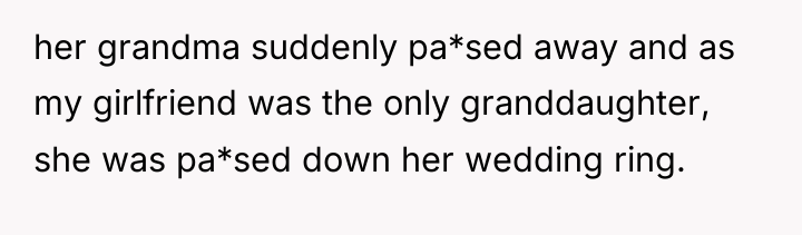 her grandma suddenly pa*sed away and as my girlfriend was...