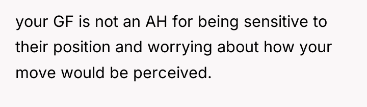 your GF is not an AH for being sensitive to...