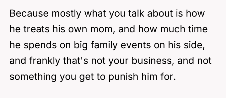 Because mostly what you talk about is how he treats...