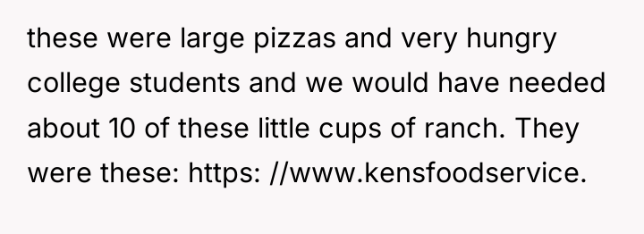 these were large pizzas and very hungry college students and...