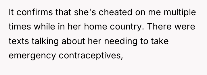 It confirms that she's cheated on me multiple times while...