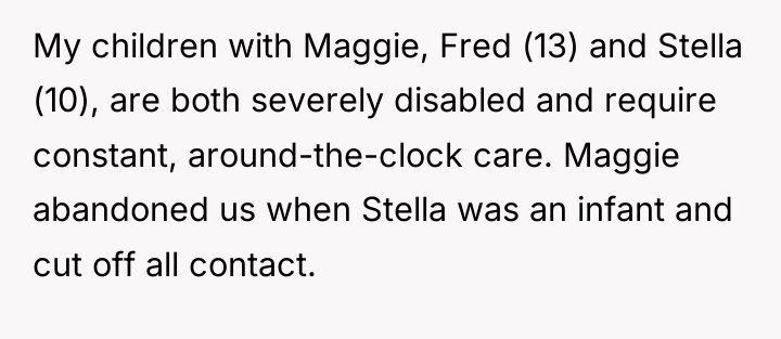 My children with Maggie, Fred (13) and Stella (10), are...