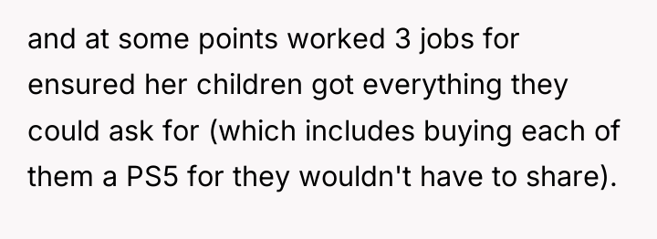and at some points worked 3 jobs for ensured her...