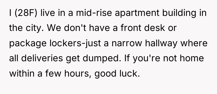 I (28F) live in a mid-rise apartment building in the...