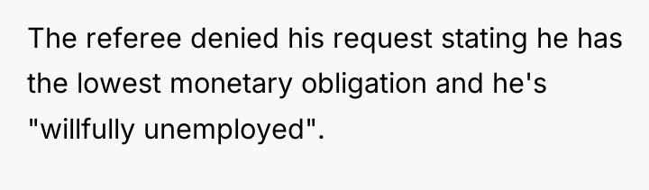 The referee denied his request stating he has the lowest...