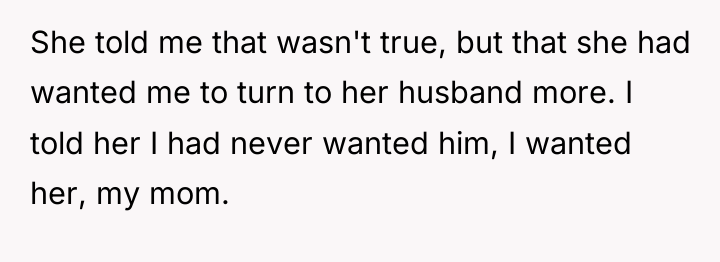 She told me that wasn't true, but that she had...