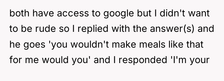 both have access to google but I didn't want to...