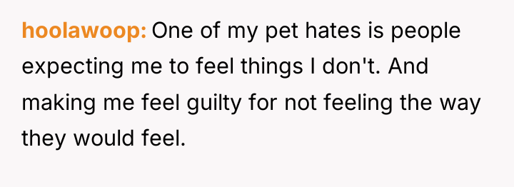 hoolawoop One of my pet hates is people expecting me...