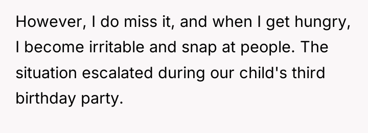 However, I do miss it, and when I get hungry,...