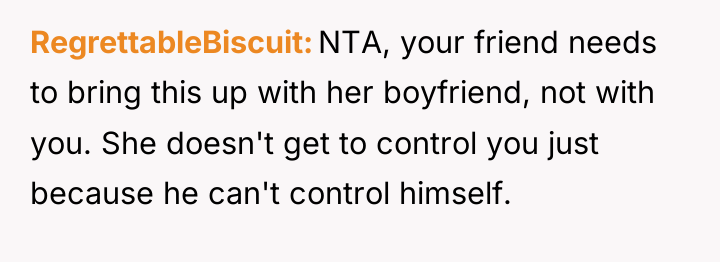 RegrettableBiscuit NTA, your friend needs to bring this up with...