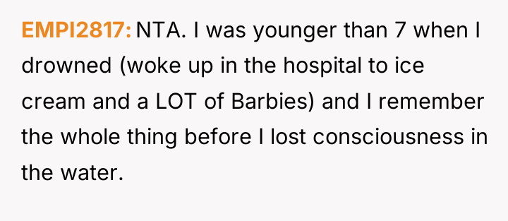 EMPI2817 NTA. I was younger than 7 when I drowned...