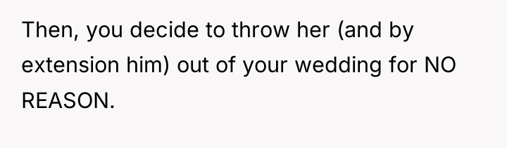 Then, you decide to throw her (and by extension him)...