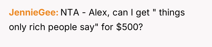 JennieGee NTA - Alex, can I get " things only...