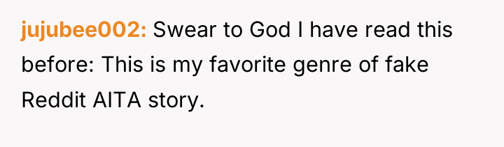 jujubee002 Swear to God I have read this before: This...