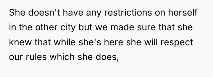 She doesn't have any restrictions on herself in the other...