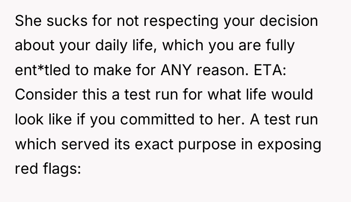 She sucks for not respecting your decision about your daily...