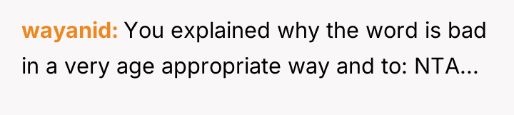 wayanid You explained why the word is bad in a...