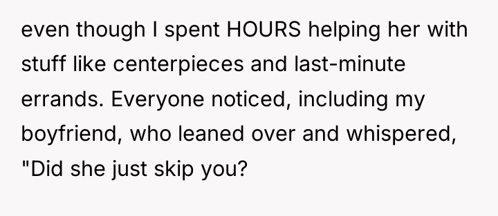 even though I spent HOURS helping her with stuff like...