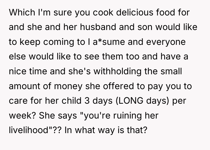 Which I'm sure you cook delicious food for and she...