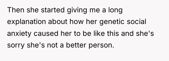Then she started giving me a long explanation about how...