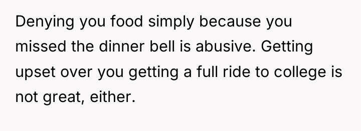 Denying you food simply because you missed the dinner bell...