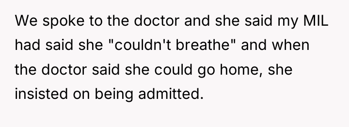 We spoke to the doctor and she said my MIL...