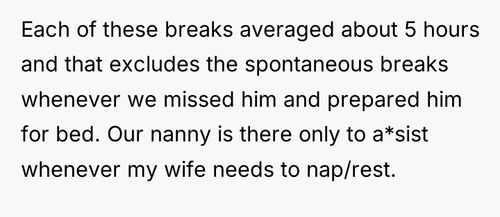 Each of these breaks averaged about 5 hours and that...