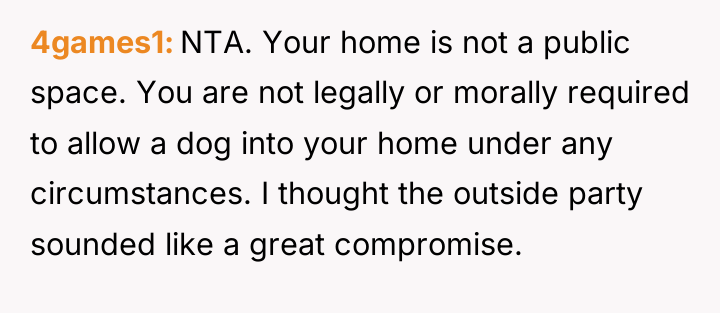 4games1 NTA. Your home is not a public space. You...
