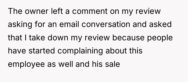 The owner left a comment on my review asking for...