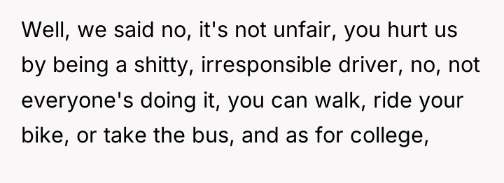 Well, we said no, it's not unfair, you hurt us...