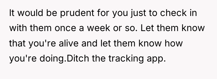 It would be prudent for you just to check in...
