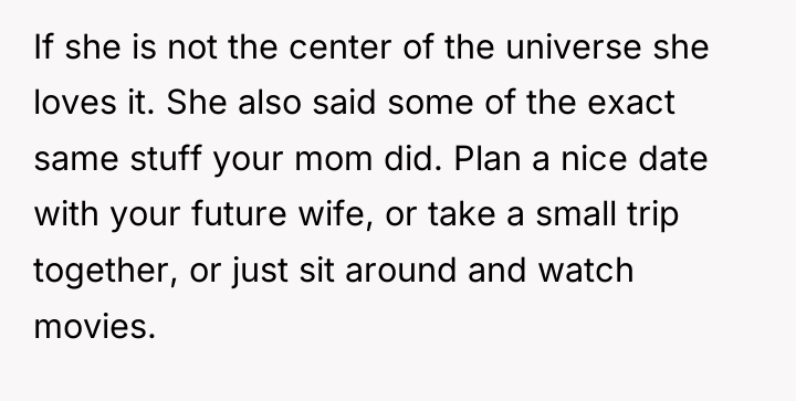 If she is not the center of the universe she...