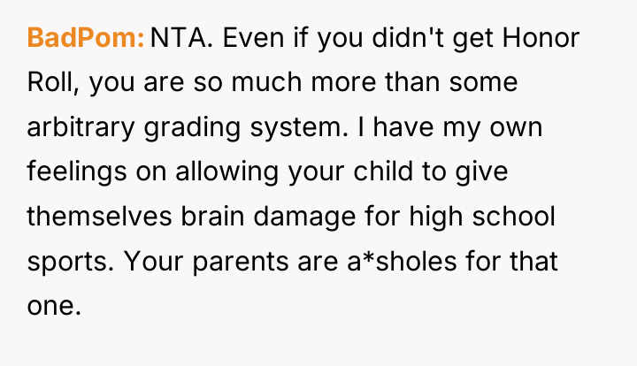BadPom NTA. Even if you didn't get Honor Roll, you...