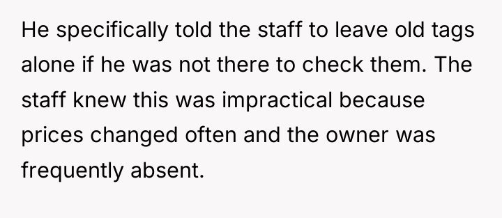 He specifically told the staff to leave old tags alone...