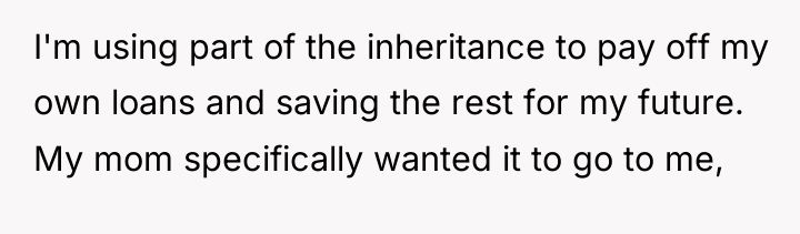 I'm using part of the inheritance to pay off my...