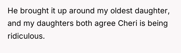 He brought it up around my oldest daughter, and my...