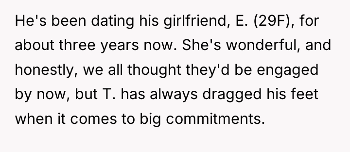 He's been dating his girlfriend, E. (29F), for about three...