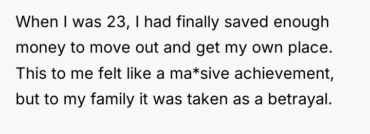 When I was 23, I had finally saved enough money...