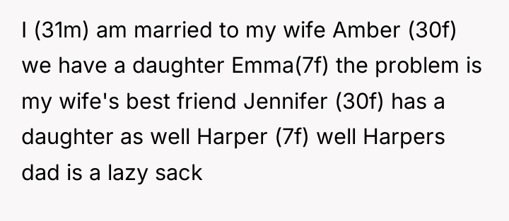 I (31m) am married to my wife Amber (30f) we...